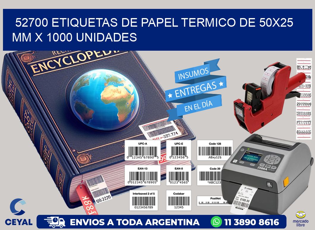 52700 Etiquetas De Papel Termico De 50x25 Mm X 1000 Unidades