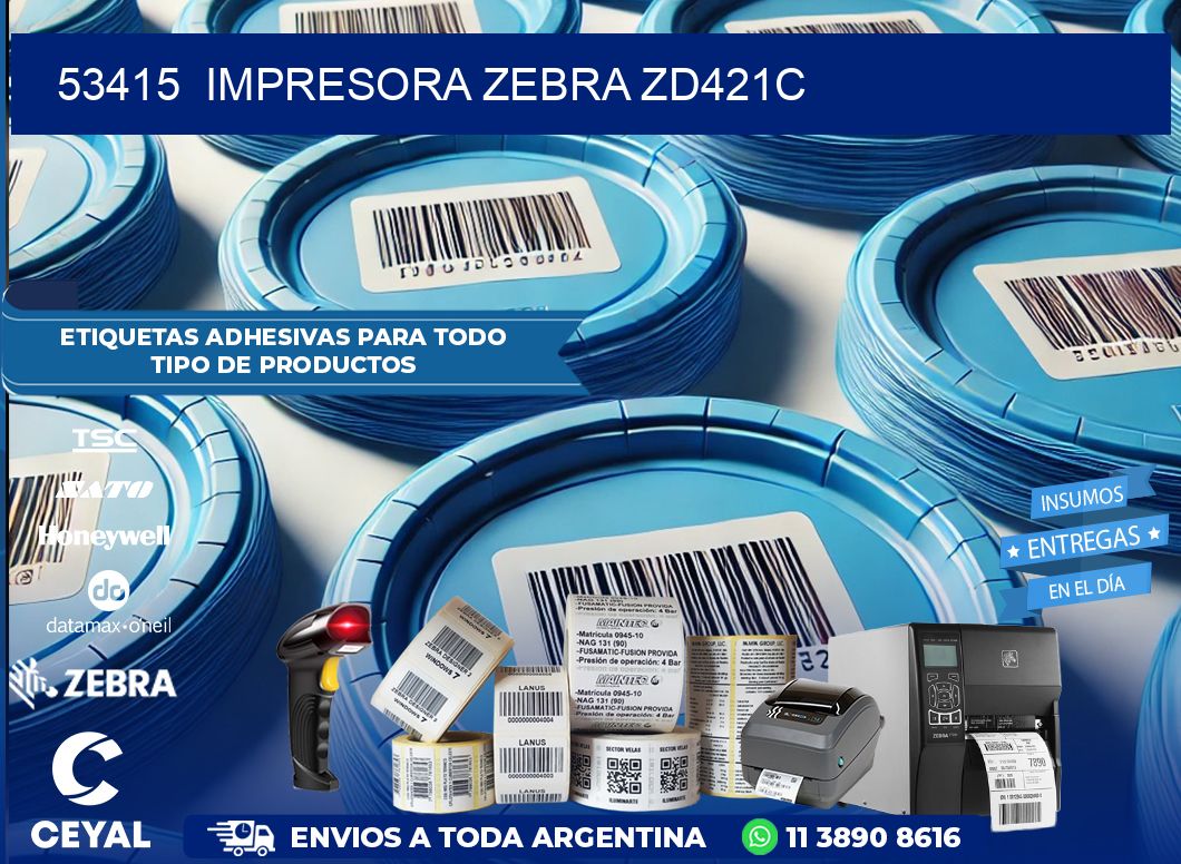 53415 Impresora Zebra zd421c