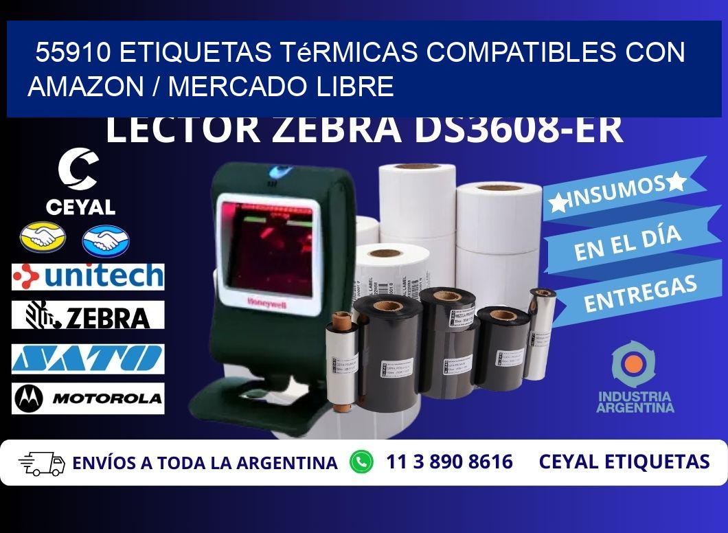 55910 etiquetas térmicas compatibles con Amazon / Mercado Libre