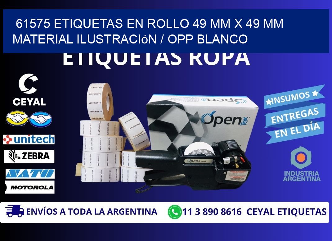 61575 Etiquetas en rollo 49 mm x 49 mm material Ilustración / OPP Blanco