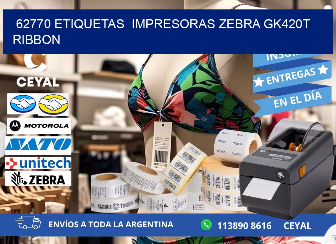 62770 Etiquetas impresoras zebra gk420t ribbon