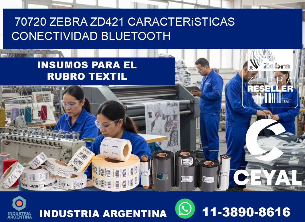 70720 Zebra ZD421 características conectividad Bluetooth