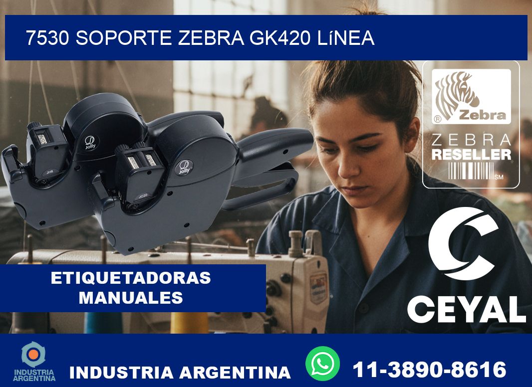 7530 soporte zebra gk420 línea
