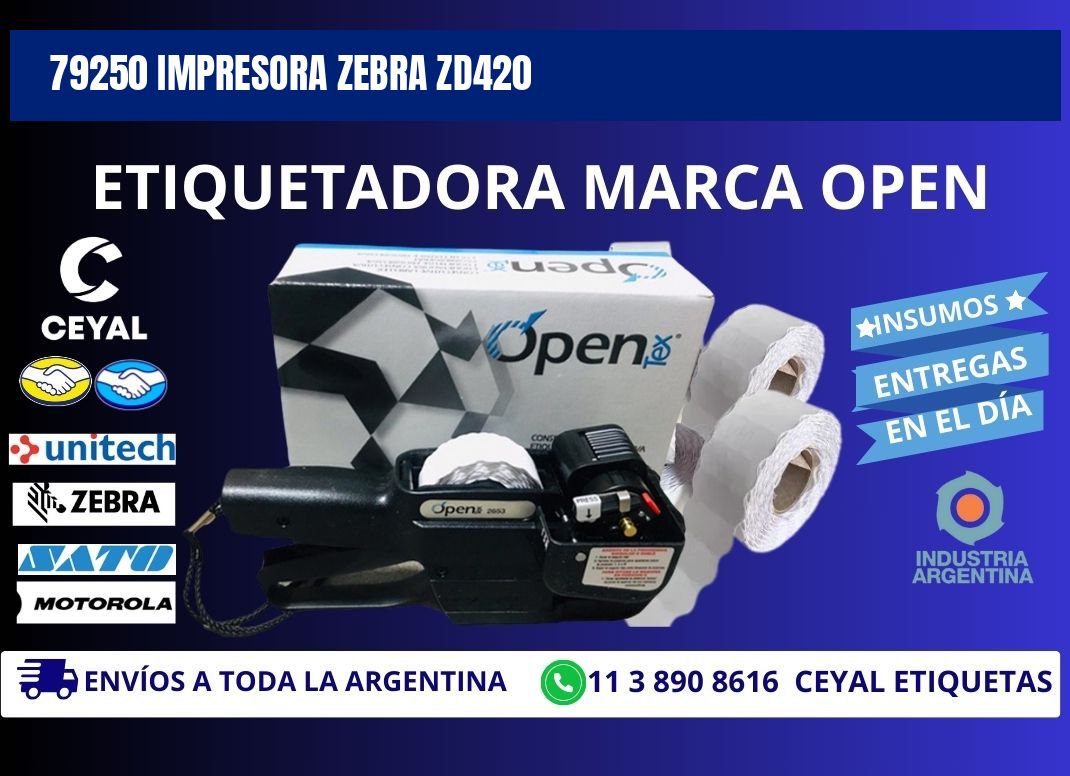 79250 Impresora Zebra ZD420
