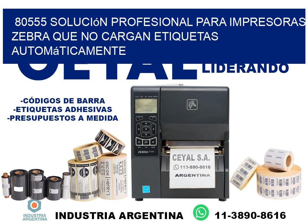 80555 solución profesional para impresoras zebra que no cargan etiquetas automáticamente