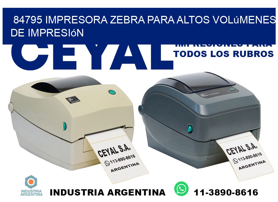 84795 impresora zebra para altos volúmenes de impresión