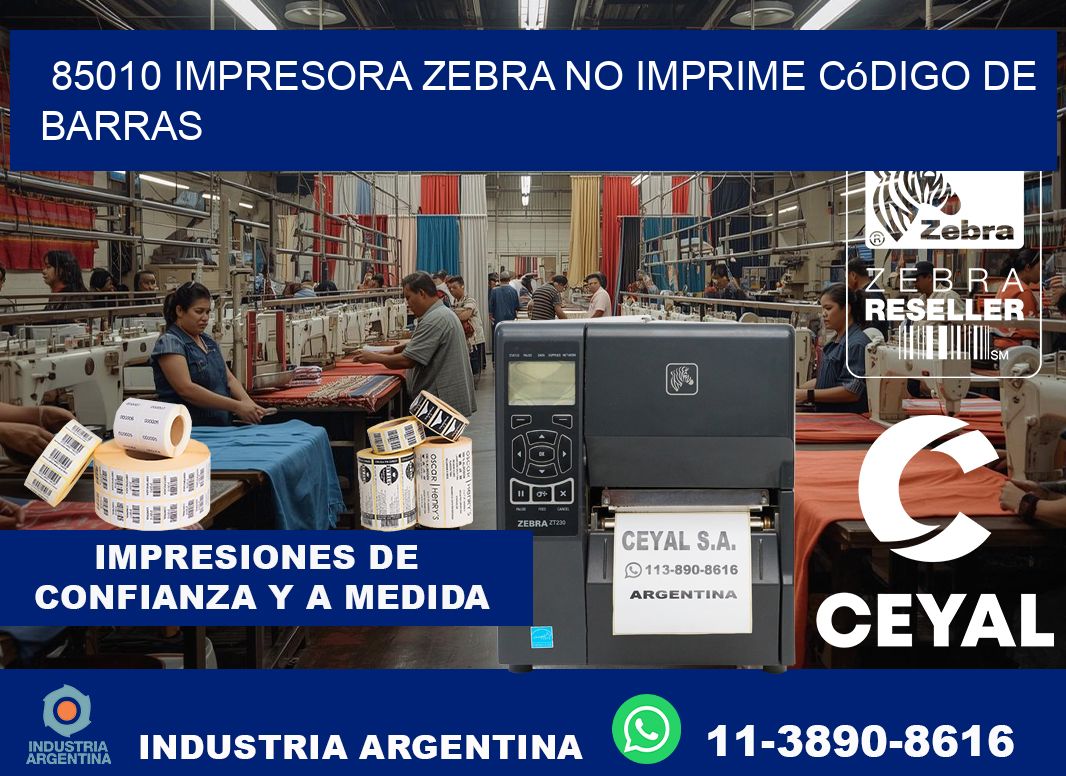 85010 impresora Zebra no imprime código de barras