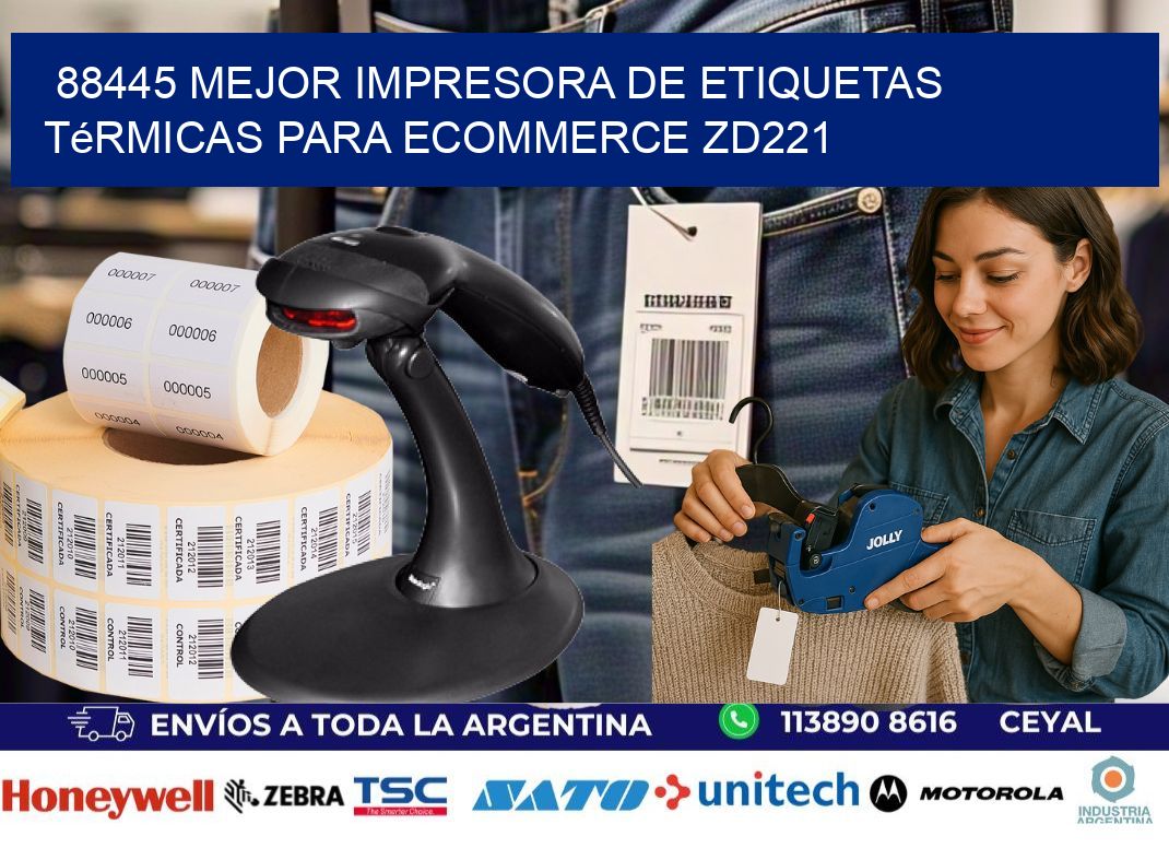 88445 mejor impresora de etiquetas térmicas para ecommerce ZD221