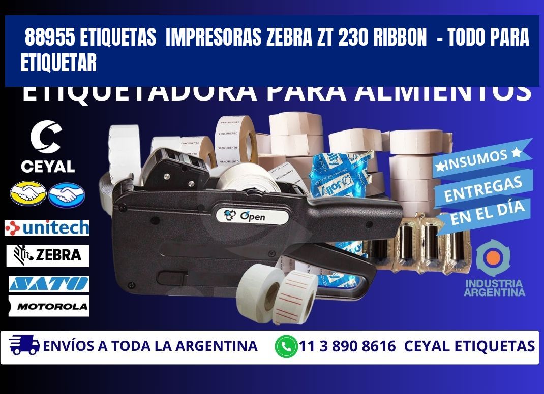 88955 etiquetas  impresoras zebra zt 230 ribbon  - Todo para Etiquetar