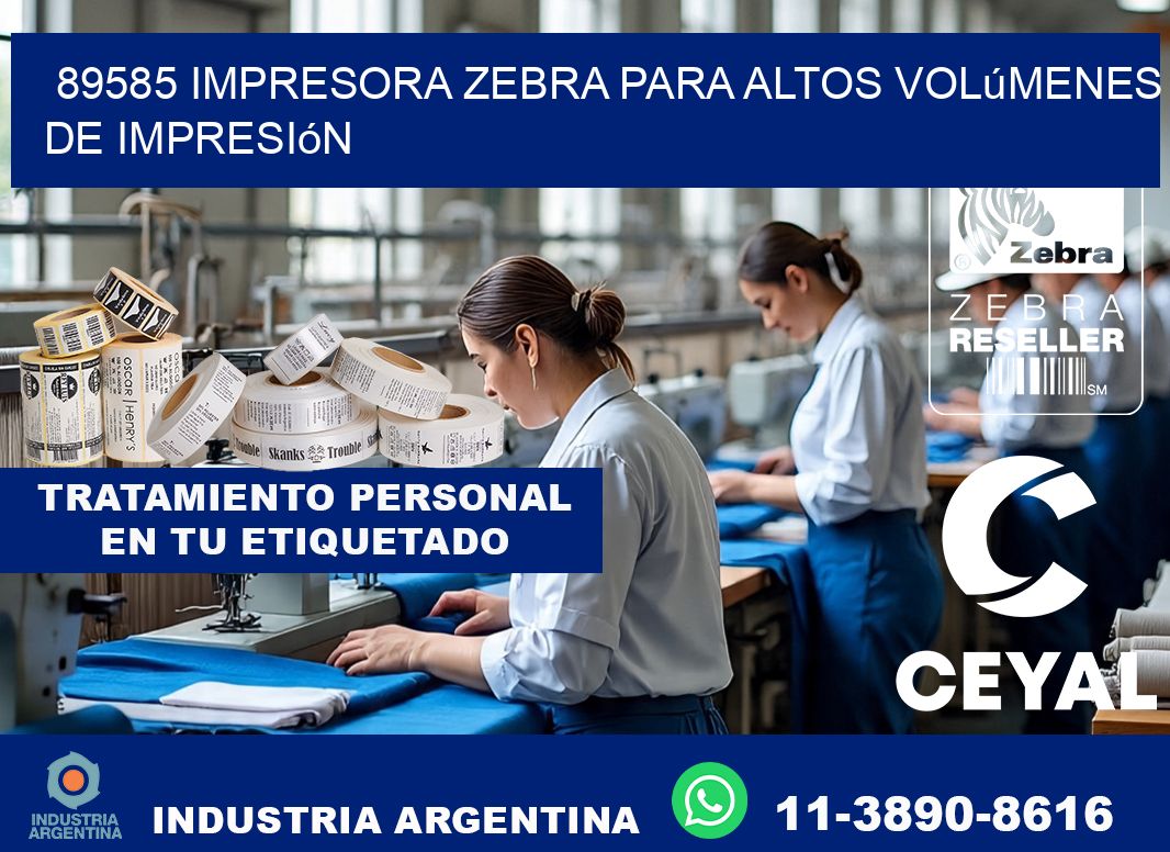 89585 impresora zebra para altos volúmenes de impresión
