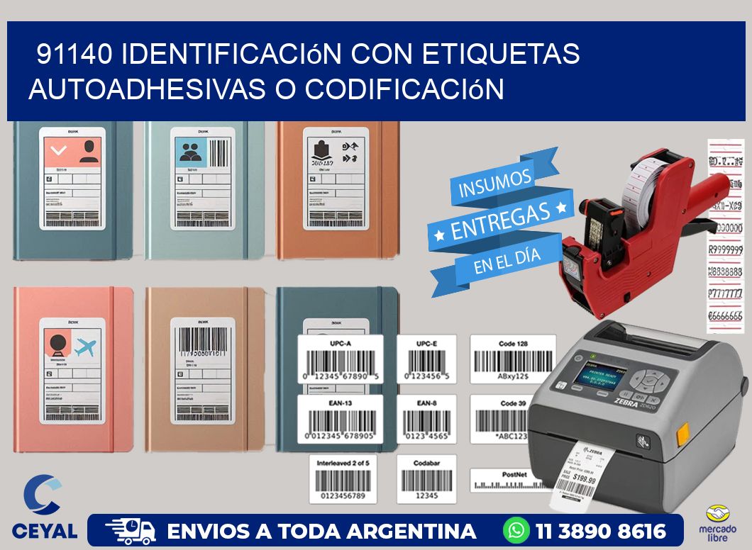 91140 identificación con etiquetas autoadhesivas o codificación