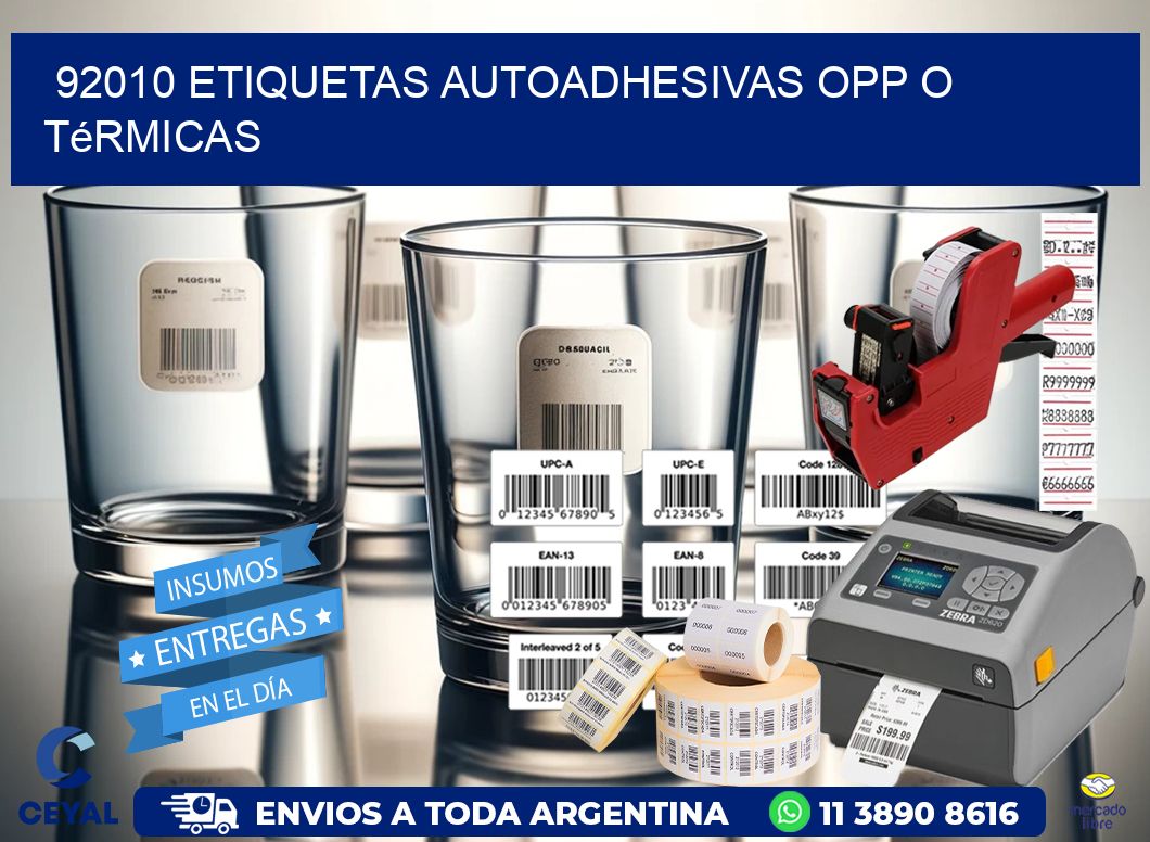 92010 etiquetas autoadhesivas opp o térmicas