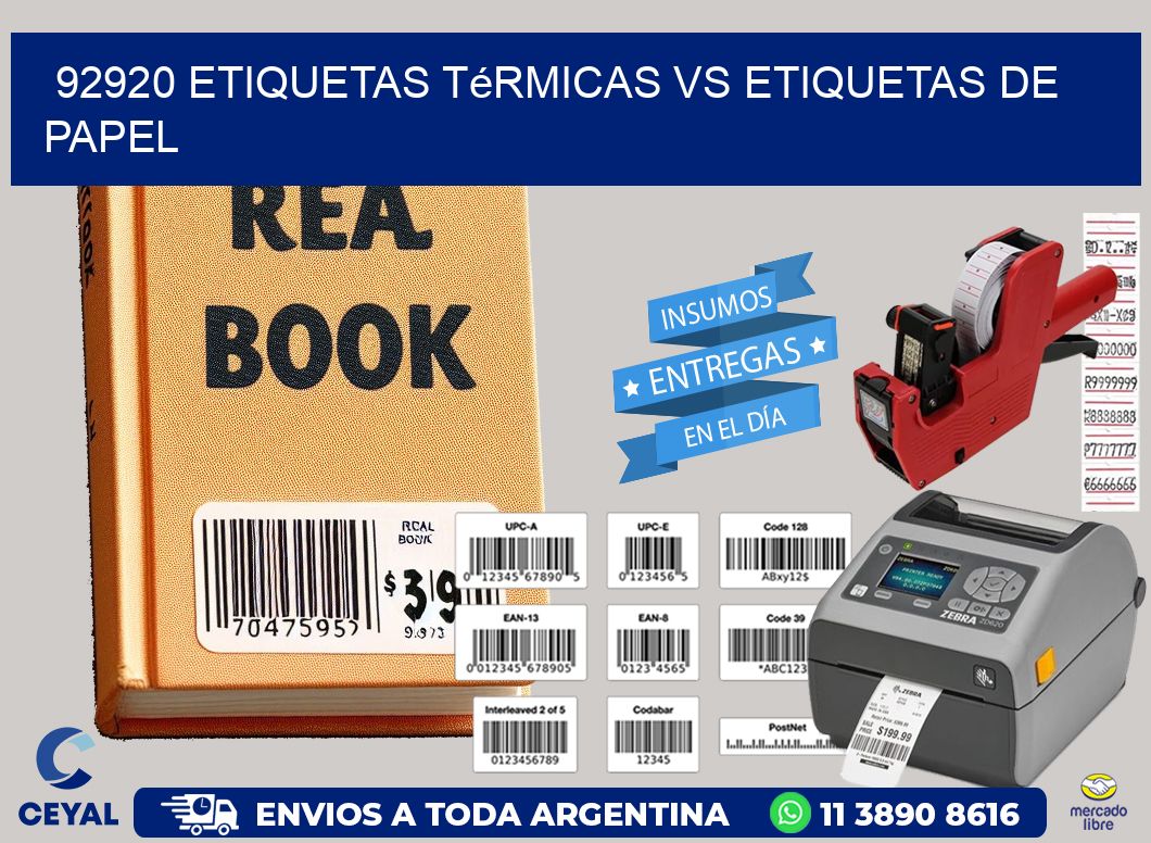 92920 etiquetas térmicas vs etiquetas de papel
