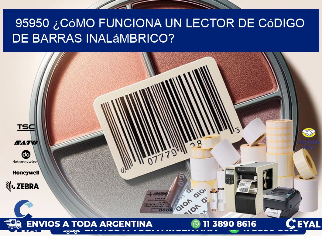 95950 ¿Cómo funciona un lector de código de barras inalámbrico?
