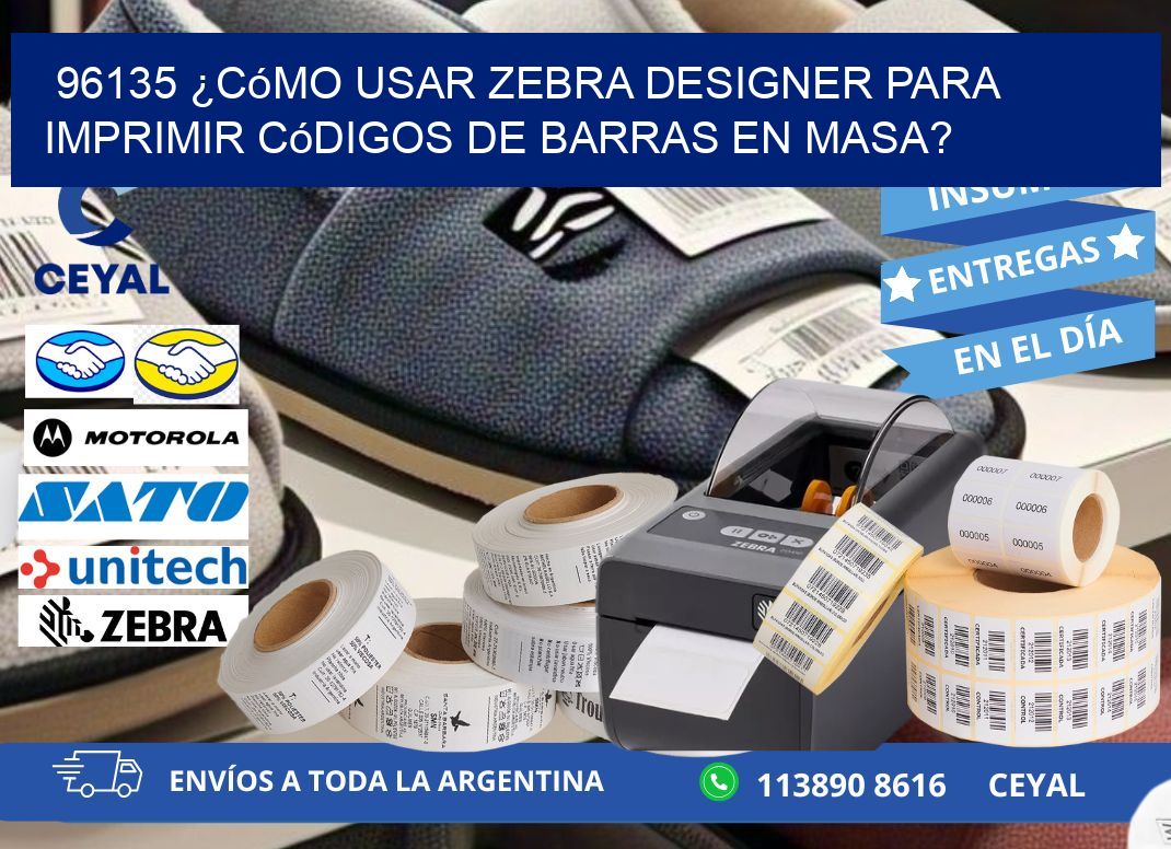 96135 ¿Cómo usar Zebra Designer para imprimir códigos de barras en masa?