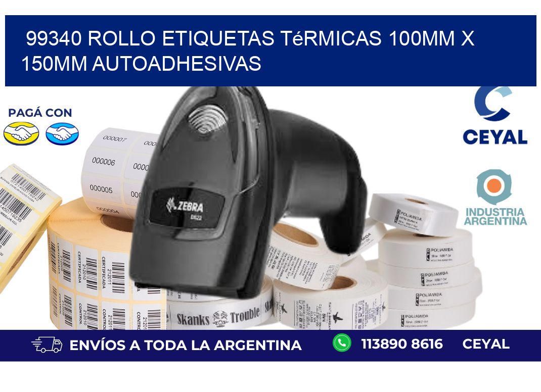 99340 Rollo Etiquetas Térmicas 100mm X 150mm Autoadhesivas