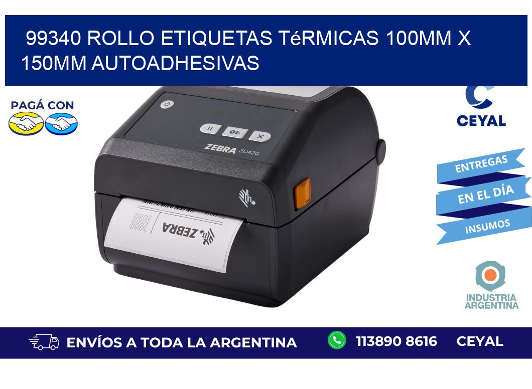 99340 Rollo Etiquetas Térmicas 100mm X 150mm Autoadhesivas