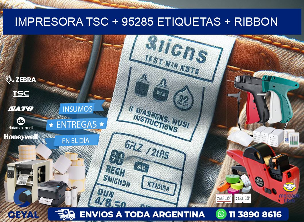 impresora TSC + 95285 etiquetas + ribbon