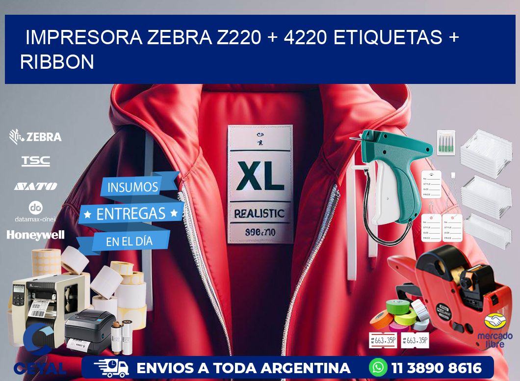 impresora zebra z220 + 4220 etiquetas + ribbon