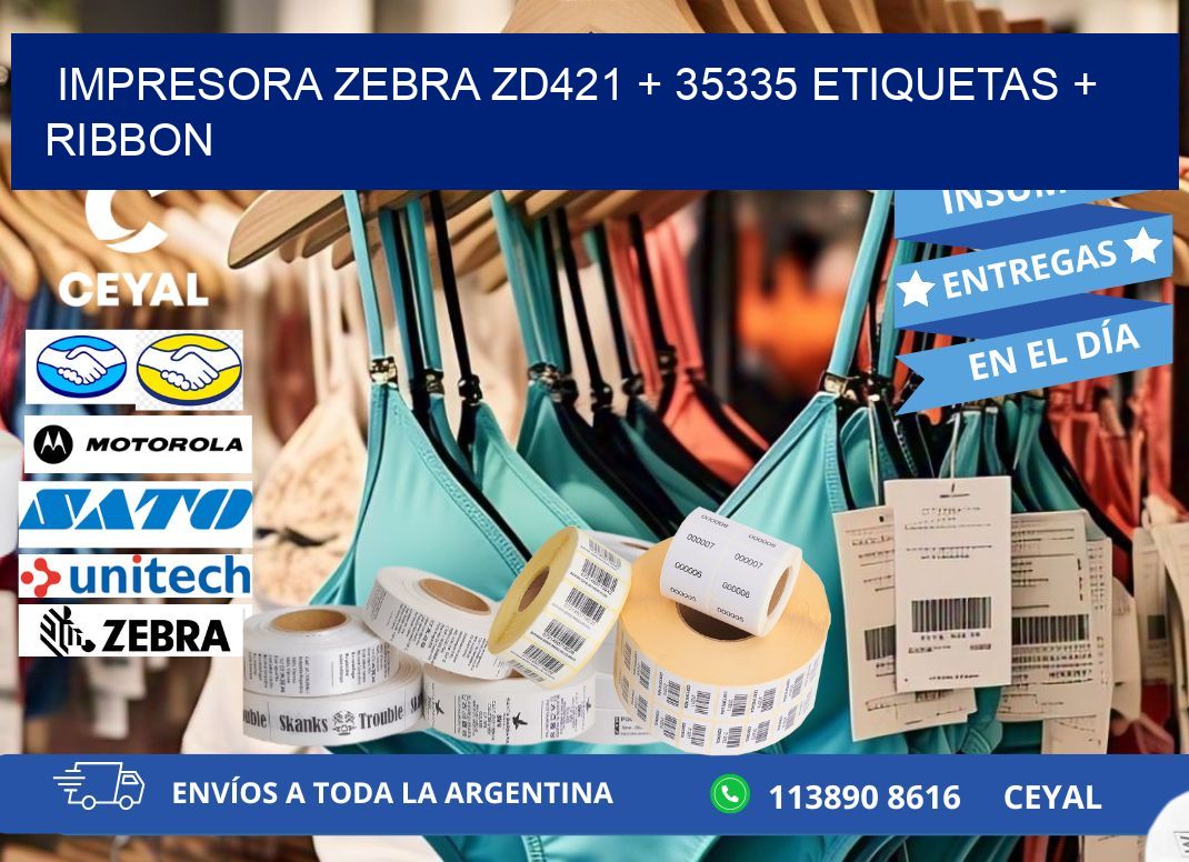 impresora zebra zd421 + 35335 etiquetas + ribbon