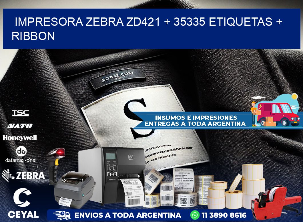 impresora zebra zd421 + 35335 etiquetas + ribbon
