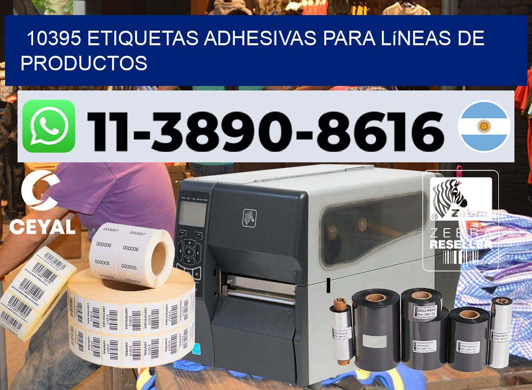 10395 Etiquetas adhesivas para líneas de productos