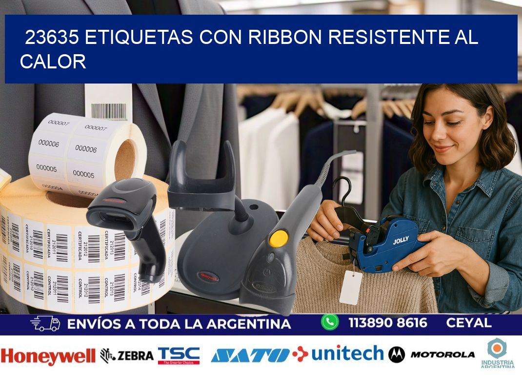 23635 etiquetas con ribbon resistente al calor