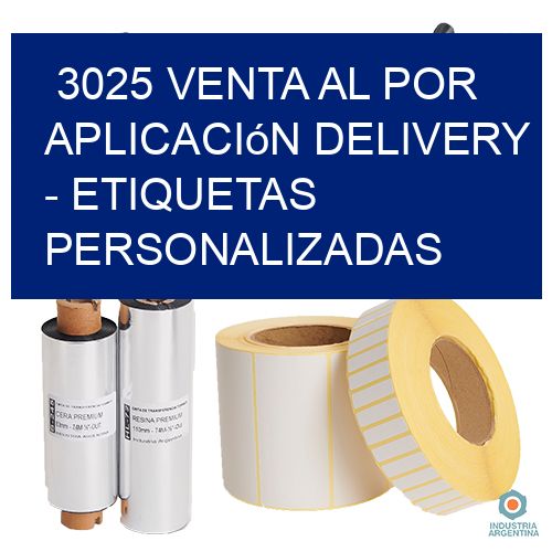 3025 Venta al Por Aplicación delivery - Etiquetas Personalizadas