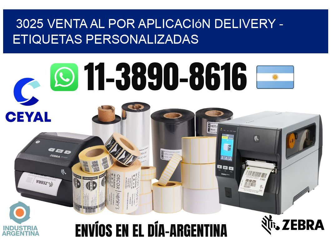 3025 Venta al Por Aplicación delivery - Etiquetas Personalizadas