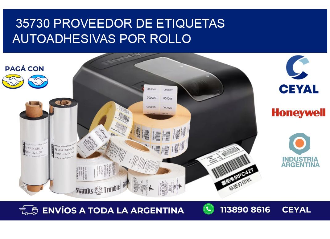 35730 proveedor de etiquetas autoadhesivas por rollo