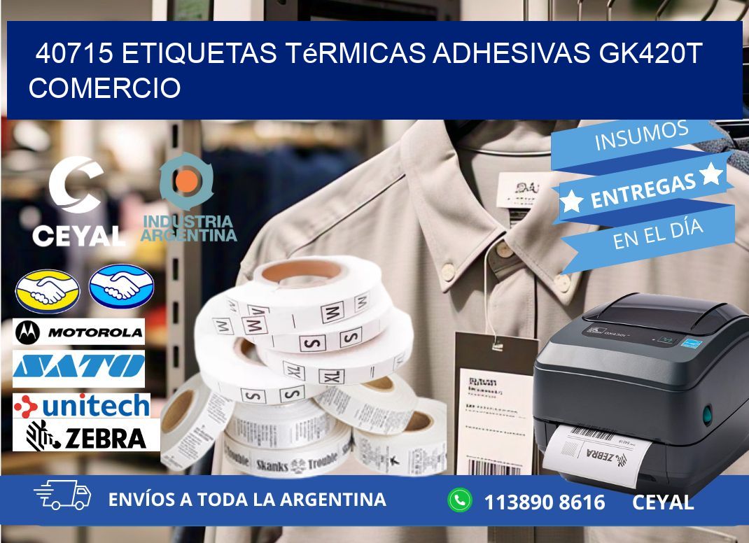 40715 etiquetas térmicas adhesivas gk420t comercio
