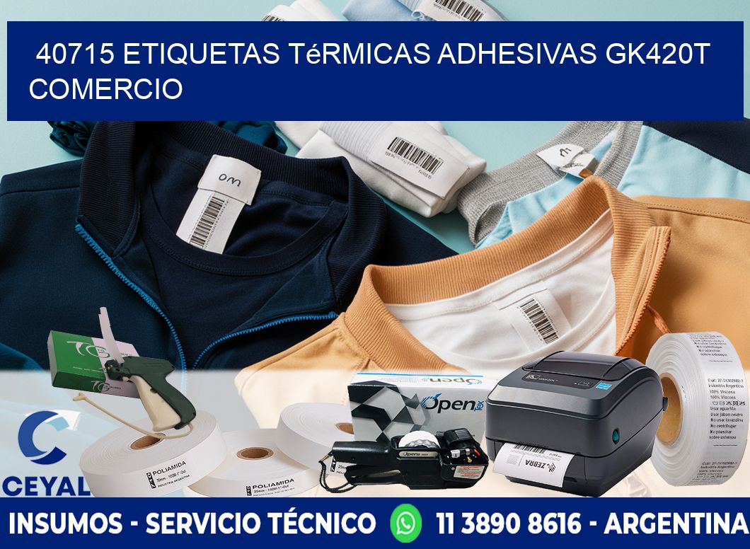40715 etiquetas térmicas adhesivas gk420t comercio