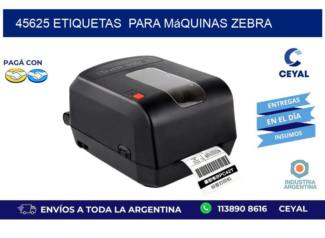 45625 etiquetas  para máquinas Zebra