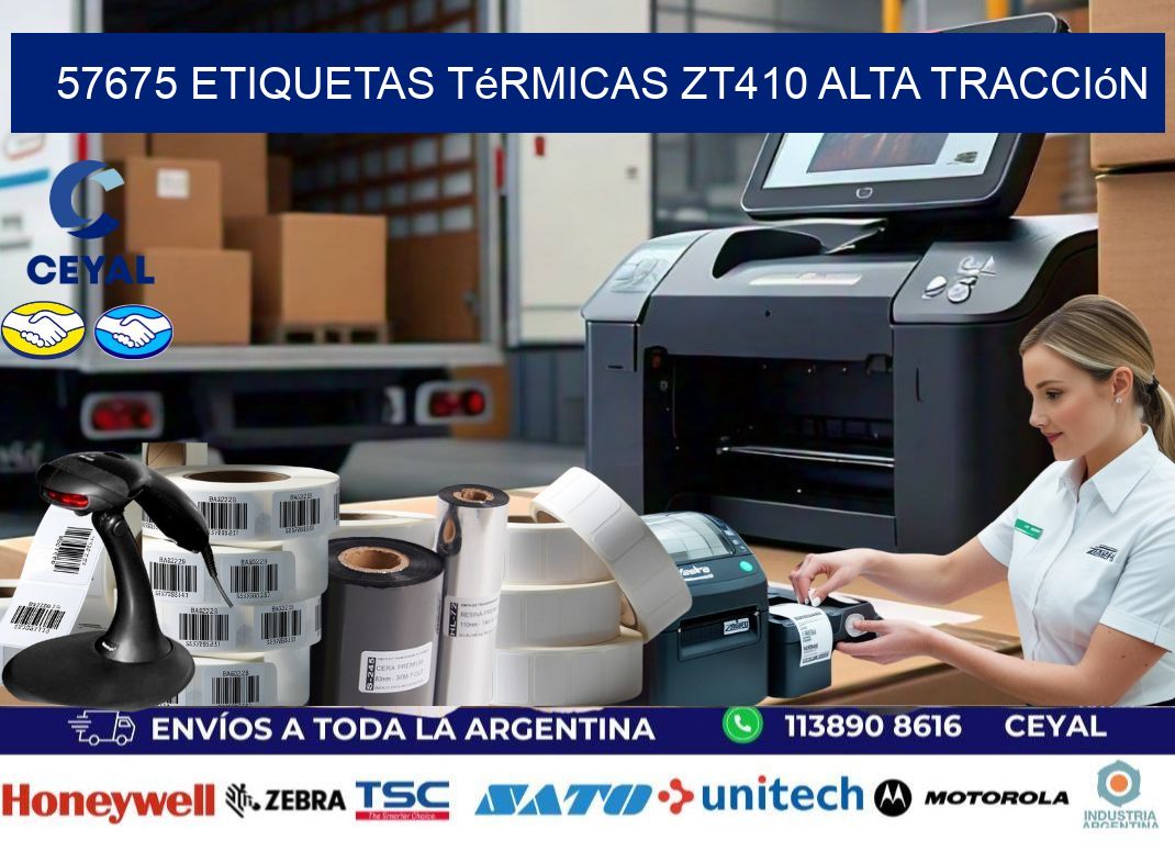 57675 etiquetas térmicas zt410 alta tracción