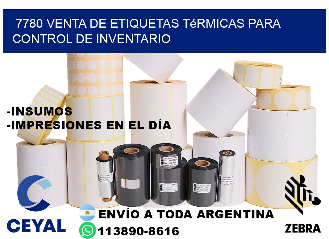 7780 venta de etiquetas térmicas para control de inventario