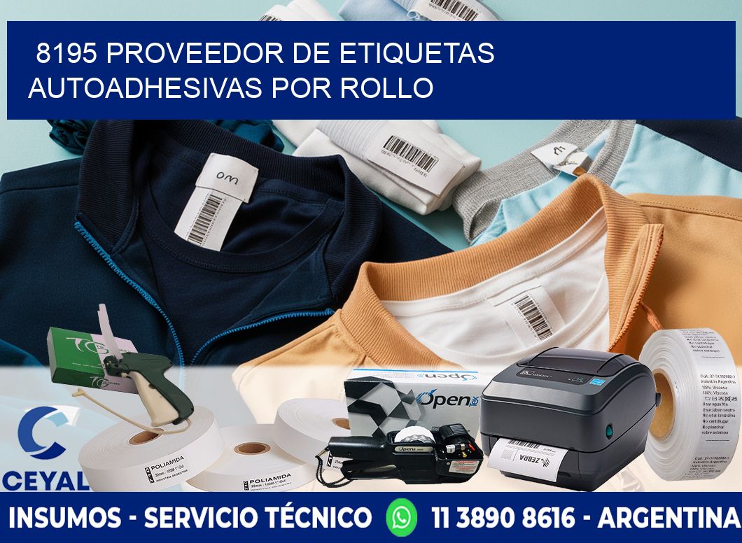 8195 proveedor de etiquetas  autoadhesivas por rollo