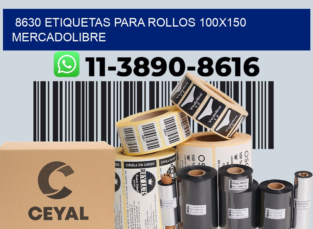 8630 etiquetas para rollos 100x150 mercadolibre