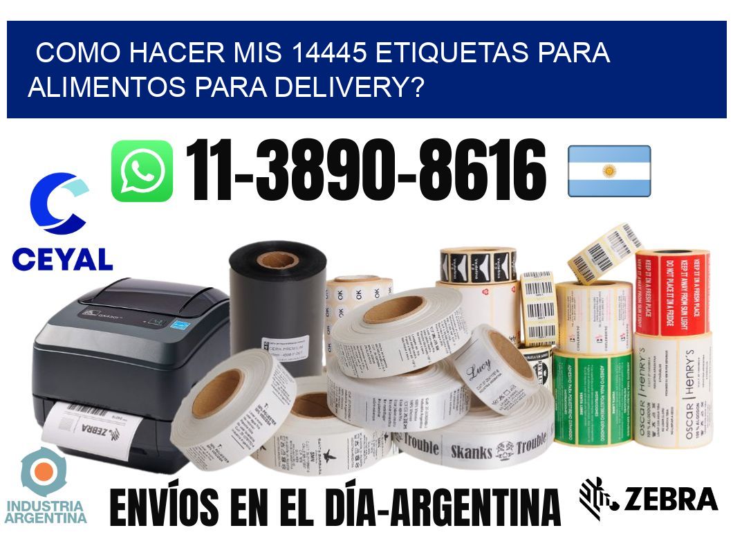 como hacer mis 14445 etiquetas para alimentos para delivery?