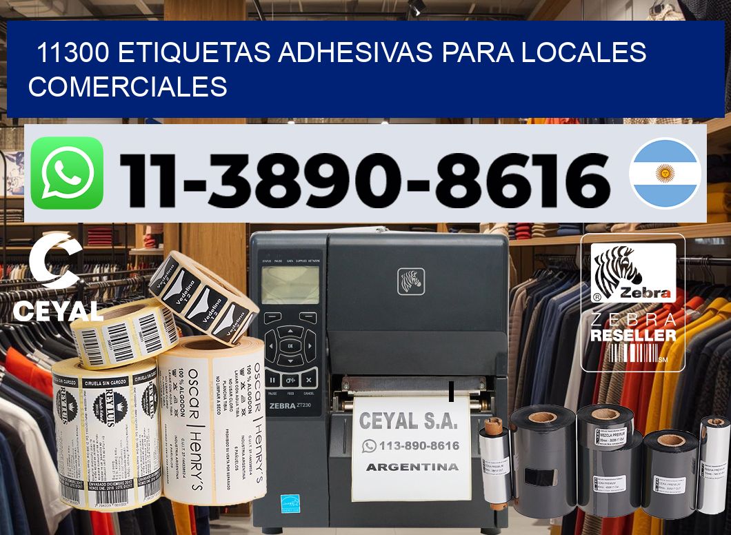 11300 Etiquetas adhesivas para locales comerciales