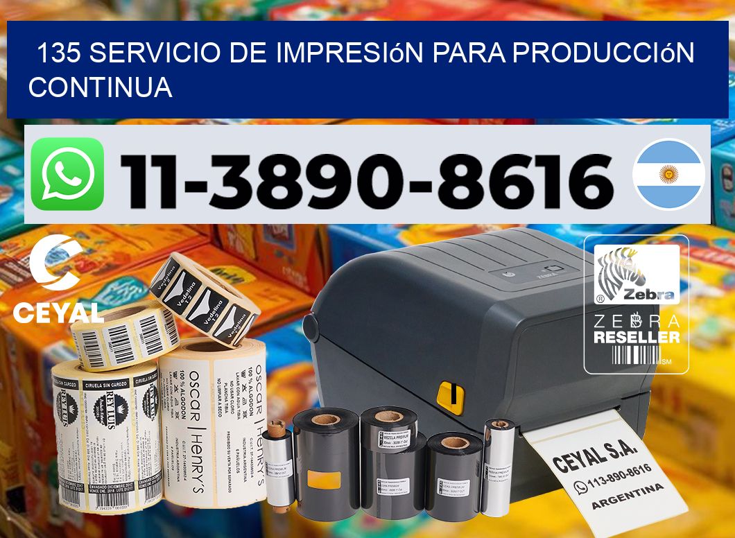 135 Servicio de impresión para producción continua