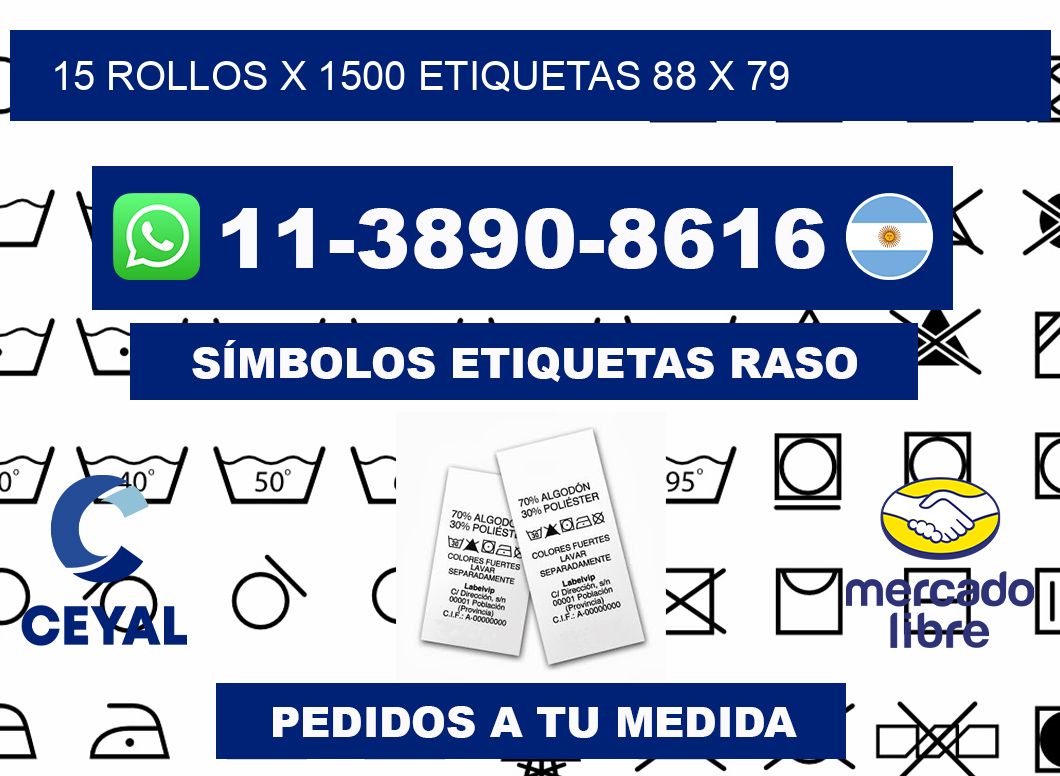 15 rollos x 1500 etiquetas 88 x 79