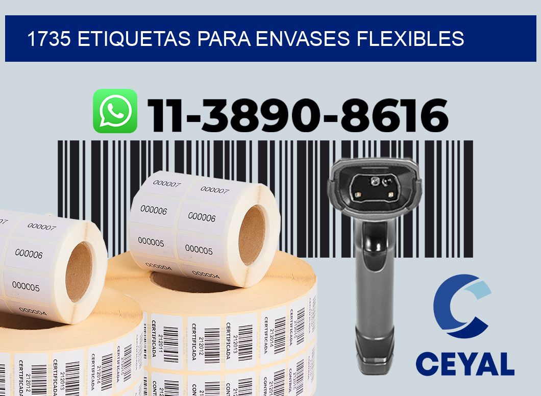 1735 Etiquetas para envases flexibles