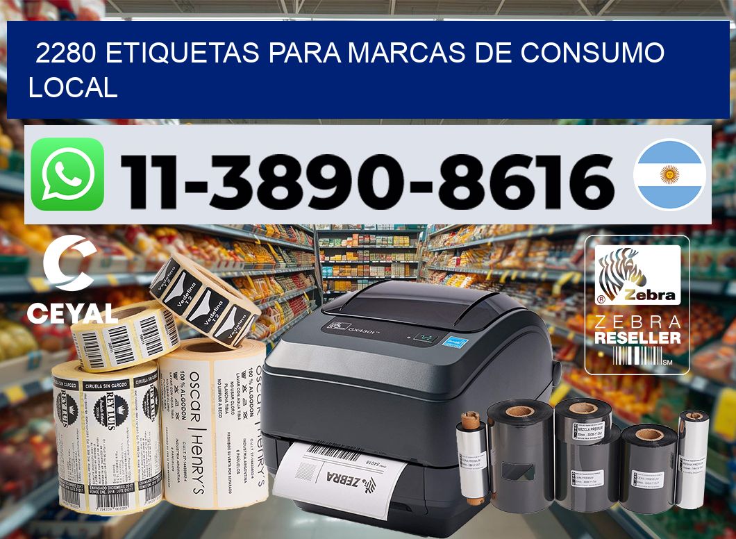 2280 Etiquetas para marcas de consumo local