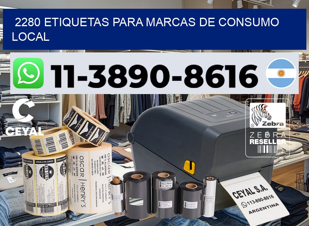 2280 Etiquetas para marcas de consumo local