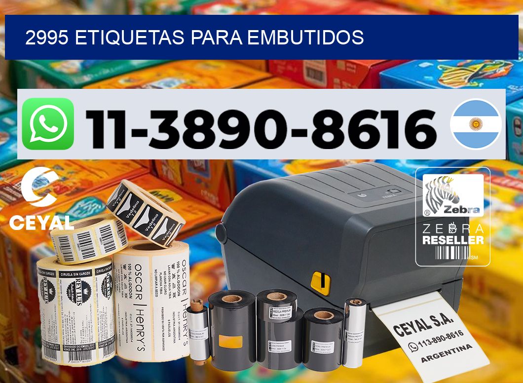 2995 Etiquetas para embutidos