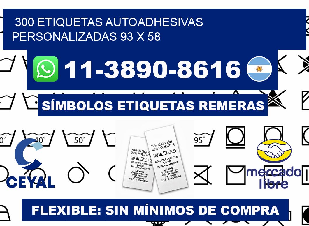 300 Etiquetas autoadhesivas personalizadas 93 x 58