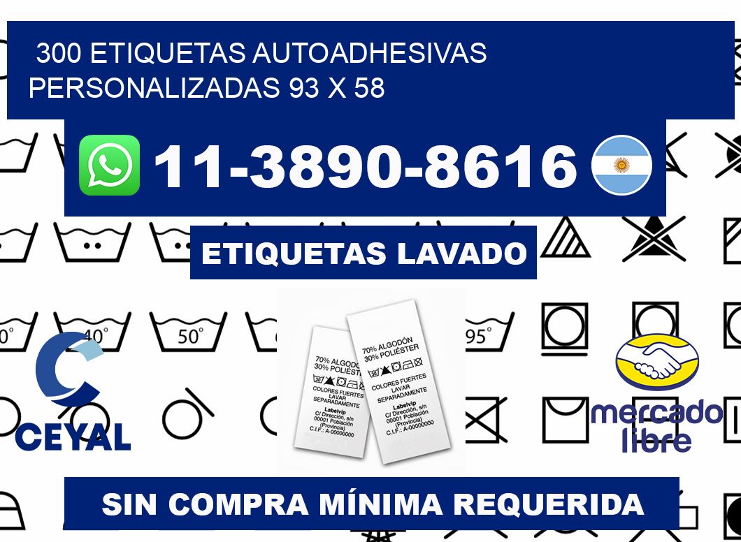 300 Etiquetas autoadhesivas personalizadas 93 x 58