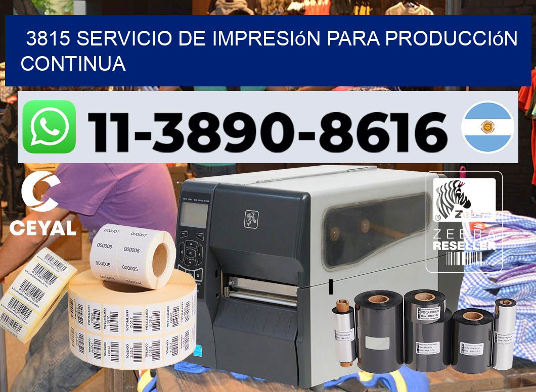 3815 Servicio de impresión para producción continua