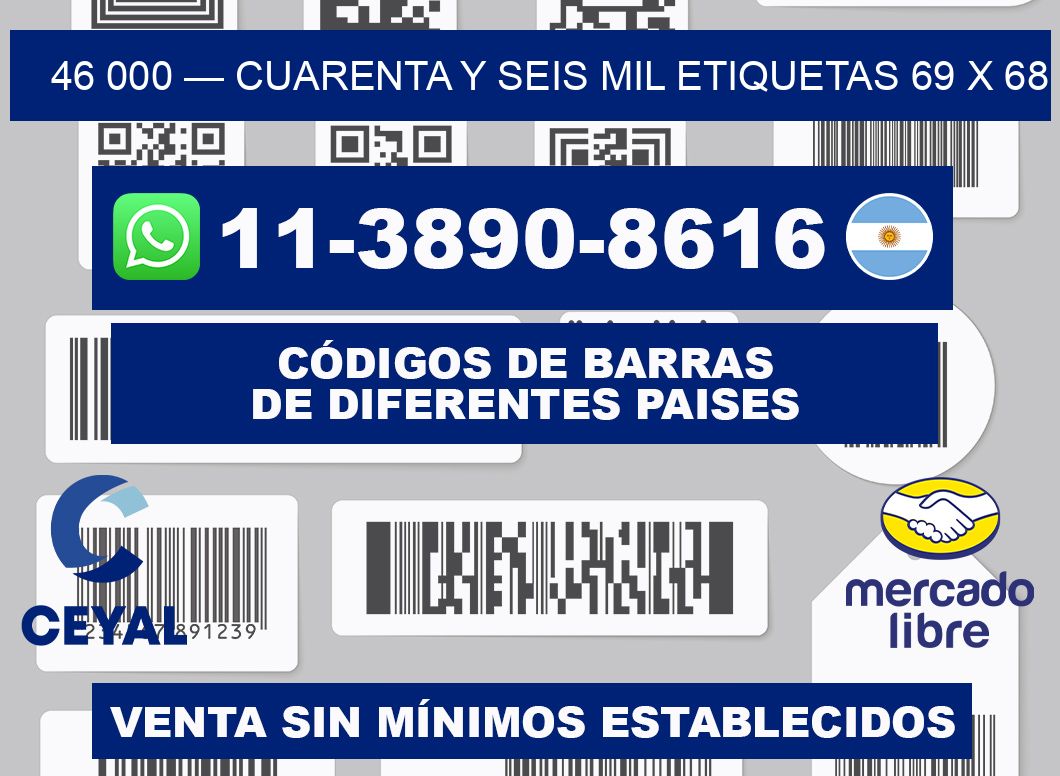 46 000 — cuarenta y seis mil etiquetas 69 x 68