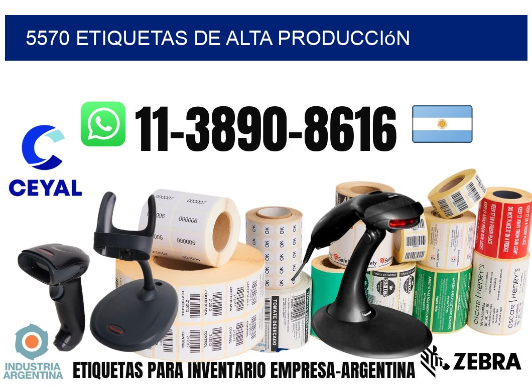 5570 Etiquetas de alta producción